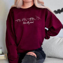 Load image into Gallery viewer, Literally Dead Sweatshirt