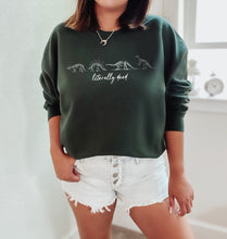 Load image into Gallery viewer, Literally Dead Sweatshirt