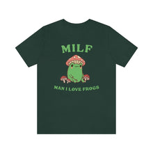 Load image into Gallery viewer, Man I Love Frogs Shirt - Tiny Beast Designs