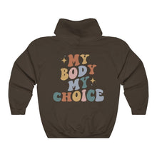 Load image into Gallery viewer, My Body My Choice Hoodie - Tiny Beast Designs