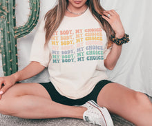 Load image into Gallery viewer, My Body, My Choice Shirt - Tiny Beast Designs