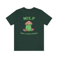 Load image into Gallery viewer, Man I Love Frogs Shirt - Tiny Beast Designs
