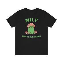 Load image into Gallery viewer, Man I Love Frogs Shirt - Tiny Beast Designs
